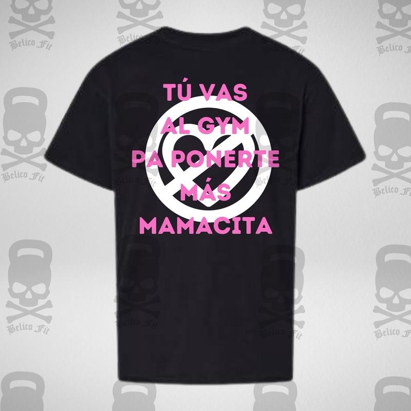 Mamacita Tu Vas Al Gym Pump Cover Women's Gym T-Shirt by Belica Fit (Pink Letters)