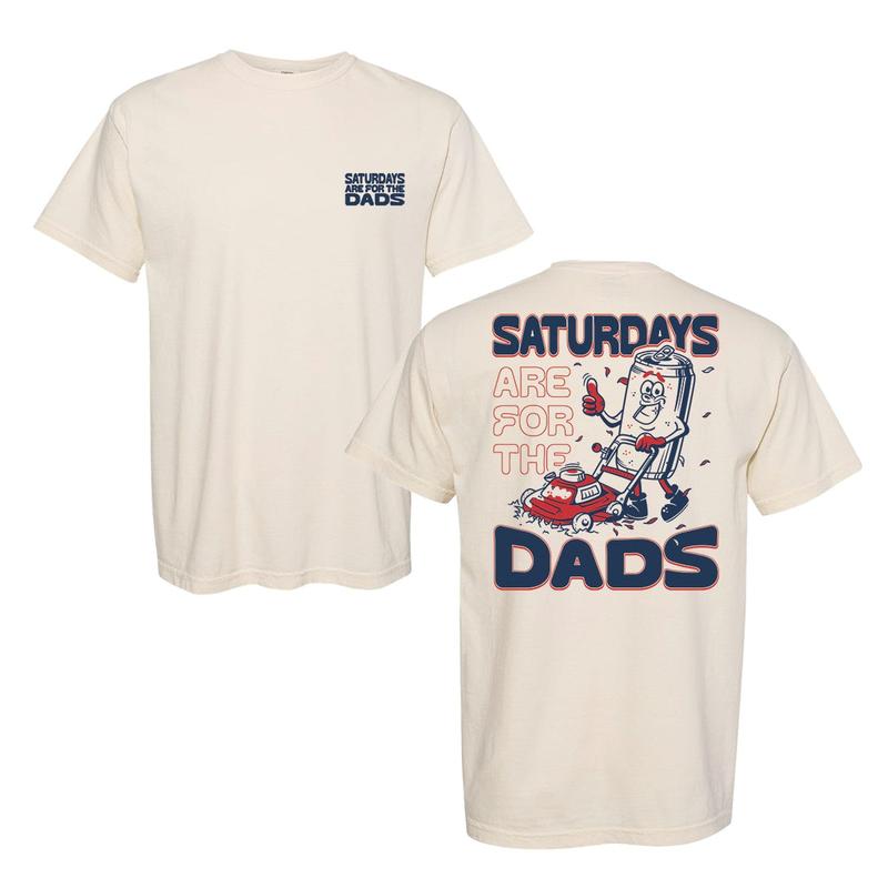 Saturdays Are For The Dads Mow Barstool Sports T-Shirt Sand Unisex